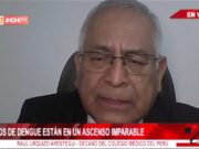 Decano del CMP criticó al Ejecutivo, gobiernos regionales y locales por el pésimo manejo del dengue