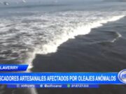 Oleajes Anómalos Afectan a Más de 700 Pescadores Artesanales en Salaverry