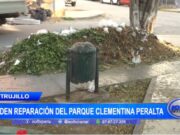 Vecinos de Trujillo exigen reparación y mejor iluminación en Parque Clementina Peralta