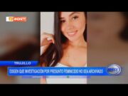 Trujillo: Familiares en Trujillo luchan contra archivo de investigación en presunto feminicidio
