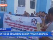Agentes de Seguridad en Chiclayo Exigen Pagos Atrasados a EsSalud en Lambayeque