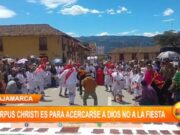 Cajamarca se Prepara para Corpus Christi: Un Llamado al Encuentro Espiritual y no la Fiesta