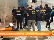 Áncash: subprefecto anuncia operativos contra extranjeros ilegales