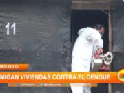 Trujillo: Fumigación Masiva Contra el Dengue Inicia en Distrito de la Esperanza