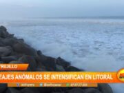 Intensificación de Oleajes Anómalos en Trujillo Amenaza Infraestructuras Costeras