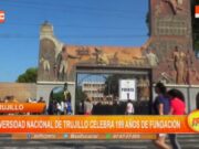 La Libertad: Universidad Nacional Trujillo celebra 199 años fundación