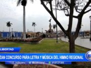 Concurso para Crear Himno Regional de La Libertad Anuncia Premios Importantes
