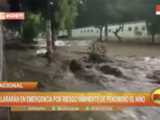 Declararán Emergencia Nacional por Riesgo Inminente de Fenómeno del Niño