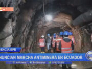 Marcha antiminera en Ecuador busca proteger territorios y preservar la naturaleza