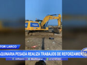 Máquinas pesadas refuerzan zonas afectadas por oleaje anómalo en Víctor Larco