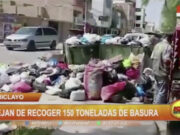 Chiclayo se enfrenta a una brecha histórica: 150 toneladas de basura sin recoger