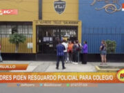 Padres en Trujillo Exigen Seguridad Policial ante Inseguridad en Colegio Alfredo Tello Salaverría