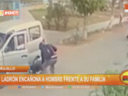 Trujillo: ladrón encañona a hombre frente a su familia