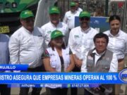 Empresas mineras operan al 100% según asegura el Ministro de Energía y Minas