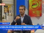 Alcalde de Trujillo en peligro de perder juicio por difamación, según abogado Calderón