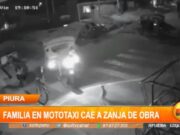 Familia en Mototaxi Cae a Zanja en Obra Sin Señalizar en Piura