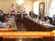 Debate inminente sobre nueva adenda para reactivar Chavimochic en La Libertad