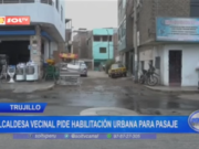 Familias en Trujillo exigen habilitación urbana para pasaje sin pistas ni iluminación