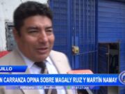 Juan Carranza Aborda Caso de Magaly Ruiz y Martín Namay: Escándalo y Opiniones