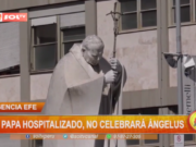 El papa hospitalizado, no celebrará Ángelus