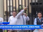 Inicio de Ejecución del Hospital Leoncio Prado Exigido por Autoridades de Sánchez Carrión