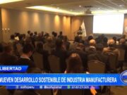 Sociedad Nacional de Industrias Impulsa la Recuperación de la Manufactura en Perú