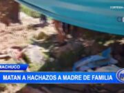 Madre de Familia Brutalmente Asesinada a Hachazos en Sánchez Carrión