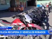 Policía Recupera 21 Vehículos Robados en Operativos en Cajamarca