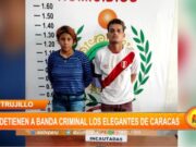 Detienen a la banda «Los elegantes de Caracas» tras actos violentos en Trujillo