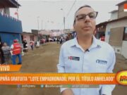 Campaña Gratuita Lote Empadronado Busca Otorgar Títulos de Propiedad