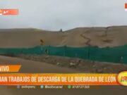 Trujillo inicia descarga de quebrada de León: precaución para conductores