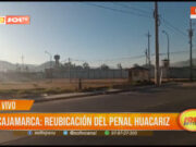 Vecinos de Cajamarca exigen reubicación del penal Huacariz por bloqueo de señal celular e internet
