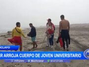 Hallan Cuerpo de Joven Desaparecido en Mar de Chiclayo: Trágico Final de Búsqueda