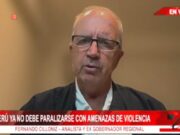 El Perú ya no debe paralizarse con amenazas de violencia