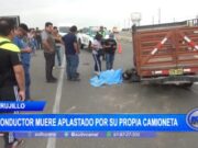 Tragedia en la Panamericana Norte: Conductor muere aplastado por su propia camioneta