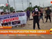 Piura: exigen presupuestos para obras