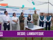 Gobierno peruano llega a Lambayeque para combatir descolmatación de ríos
