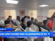 Trujillo: inician capacitaciones para colaboradores de Sol Tv