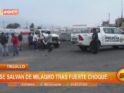 Trujillo: se salvan de milagro tras fuerte choque