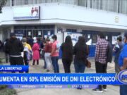 ¡Emisión de DNI Electrónico Aumenta en un 50%! Avanzamos hacia un Perú Digital