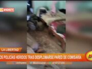 Trujillo: dos policías heridos tras desplomarse pared de comisaría