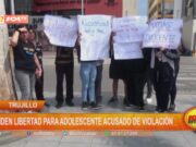 Trujillo: piden libertad para adolescente acusado de violación