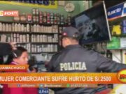 La Libertad: mujer comerciante sufre hurto de s/. 2500