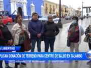 Comunidad de Talambo Suplica Donación de Terreno para Nuevo Centro de Salud