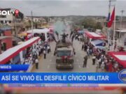 Tumbes: así se vivió el desfile cívico militar