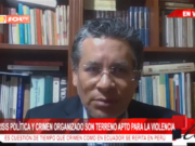 Crisis política y crimen organizado son terreno apto para la violencia