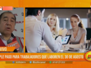 Trabajadores recibirán triple remuneración el 30 de agosto