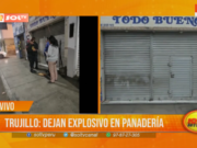 Explosivo y Carta Extorsiva Aparecen en Panadería de Trujillo