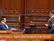 Alberto Otárola: » existe déficit en más de 4 mil policias»