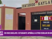Chiclayo: Estudiante de 15 años apuñala a compañero tras gresca en escuela